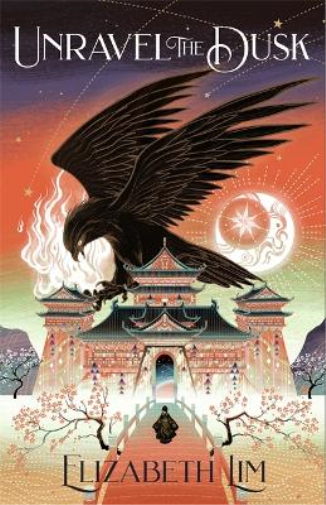 Elizabeth Lim Unravel the Dusk (Tascabile) Blood of Stars