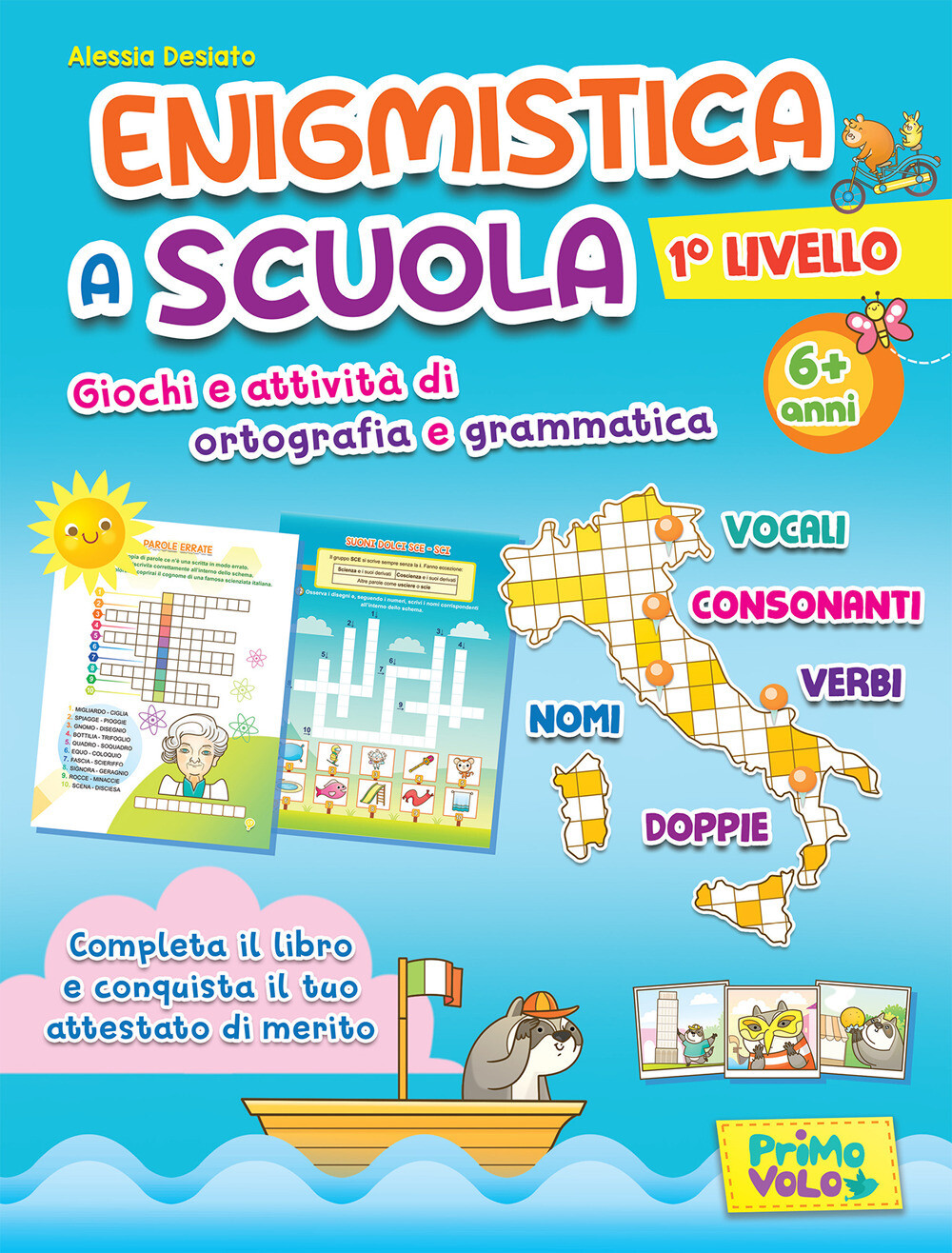 Enigmistica a scuola. 1° Livello. Giochi e attività di ortografia e gramma...