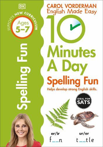 Carol Vorderman 10 Minutes A Day Spelling Fun, Ages 5-7 (Key Stage 1 (Tascabile)