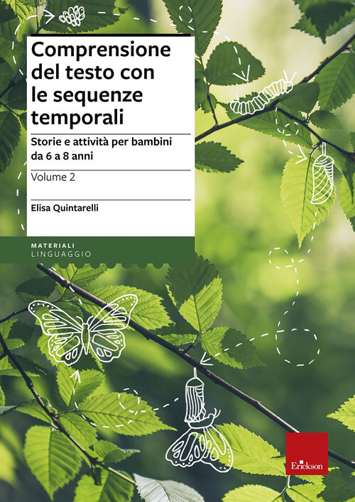 COMPRENSIONE DEL TESTO CON LE SEQUENZE TEMPORALI. STORIE E ATTIVITA' P QUINTAREL