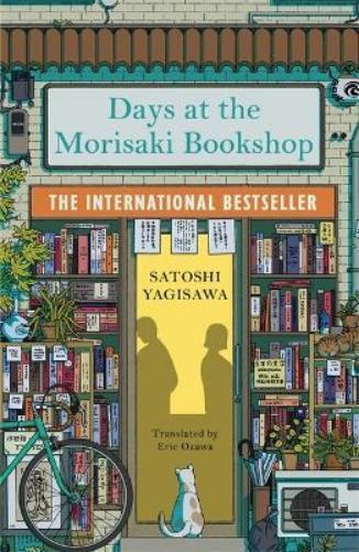 Satoshi Yagisawa Days at the Morisaki Bookshop (Tascabile) Morisaki Bookshop