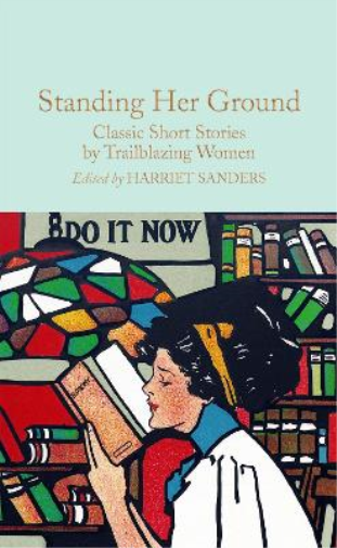 Harriet Sanders Standing Her Ground (Copertina rigida)