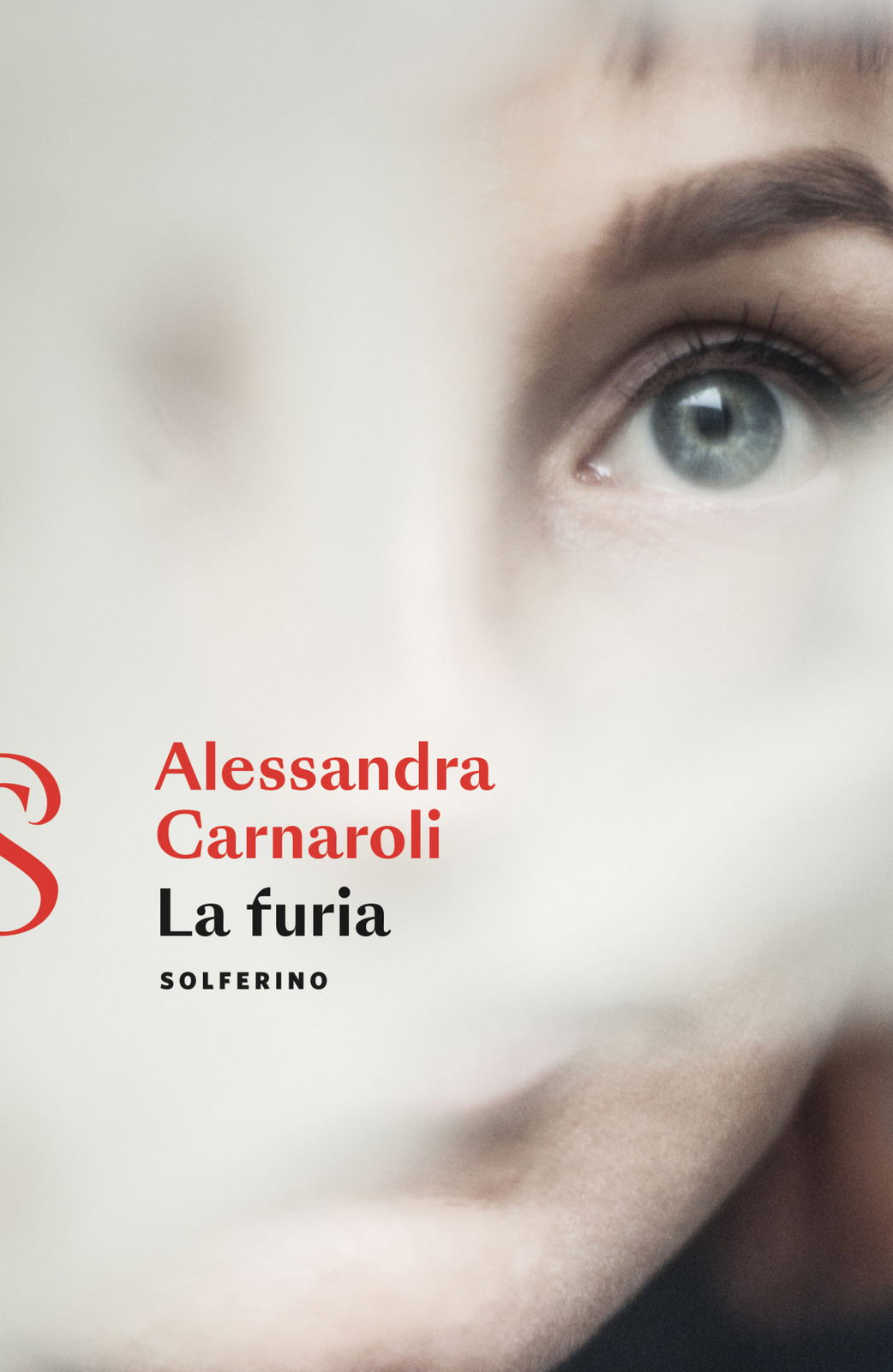 Libri Alessandra Carnaroli - La Furia