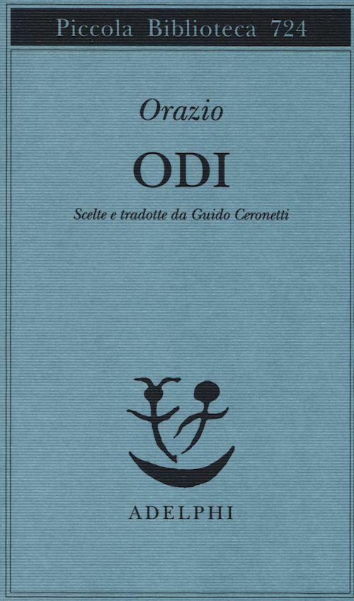 ODI  - ORAZIO FLACCO QUINTO - Adelphi