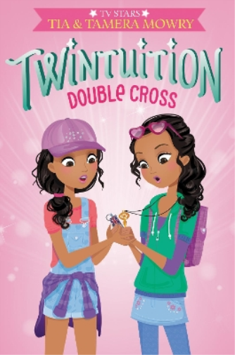 Tia Mowry Tamera Mowry Twintuition: Double Cross (Tascabile) Twintuition
