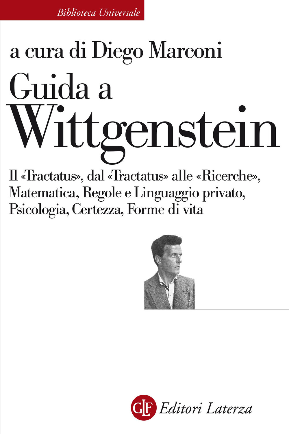Libri Guida A Wittgenstein. Il Tractatus, Dal Tractatus Alle Ricerche, Matematic