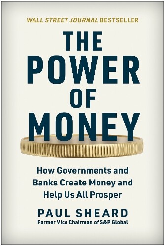 Paul Sheard The Power of Money (Copertina rigida)