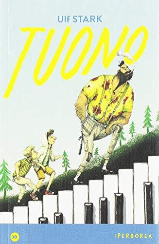 9788870915662 Tuono - Ulf Stark,M. Pettersson,L. Cangemi