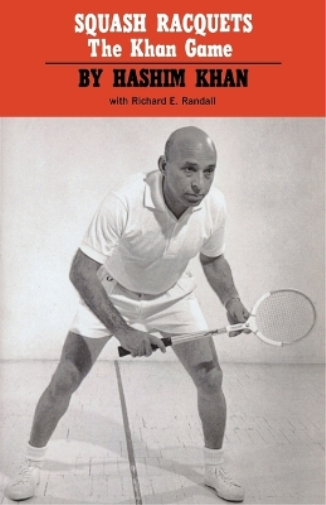 Richard E. Randall Hashim Khan Squash Racquets (Tascabile)