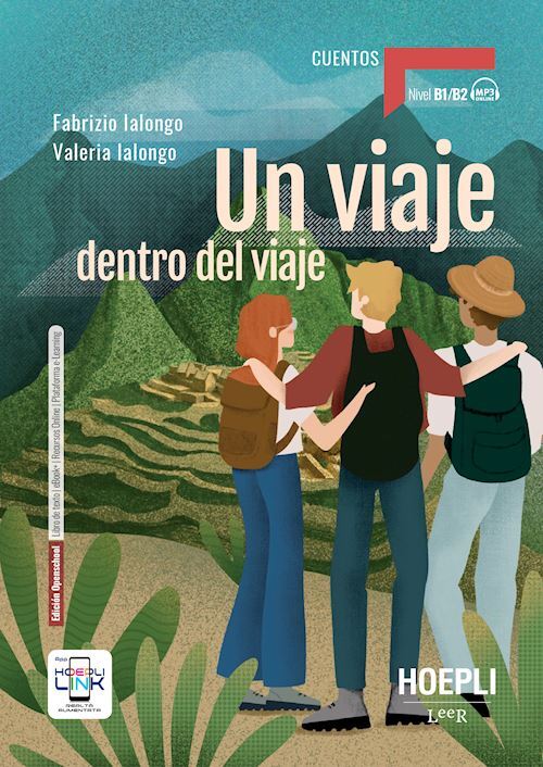 UN VIAJE DENTRO DEL VIAJE . LEVEL B1/B2  - IALONGO VALERIA - HOEPLI