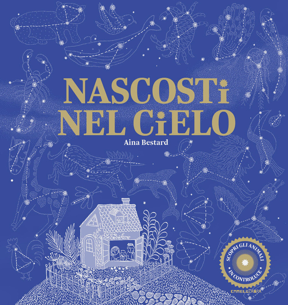 Libri Aina Bestard / Mireia Trius - Nascosti Nel Cielo. Ediz. A Colori