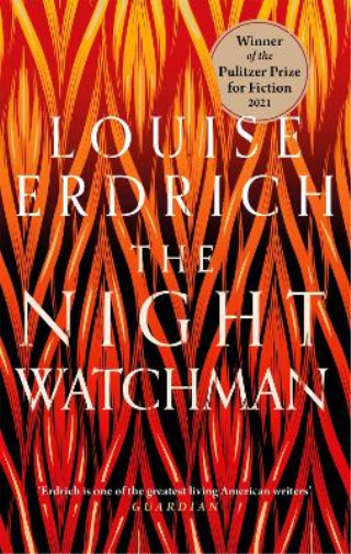 Louise Erdrich The Night Watchman (Tascabile)