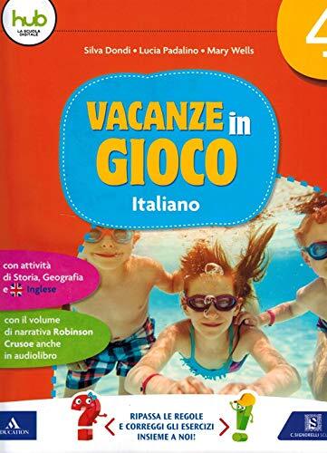 9788843417582 Vacanze in gioco. Italiano. Per la Scuola elementare: 4 - Silva Do