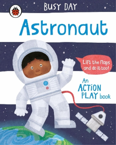 Dan Green Busy Day: Astronaut (Libro di cartone) Busy Day