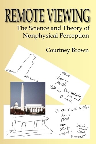 Courtney Brown Remote Viewing (Tascabile)