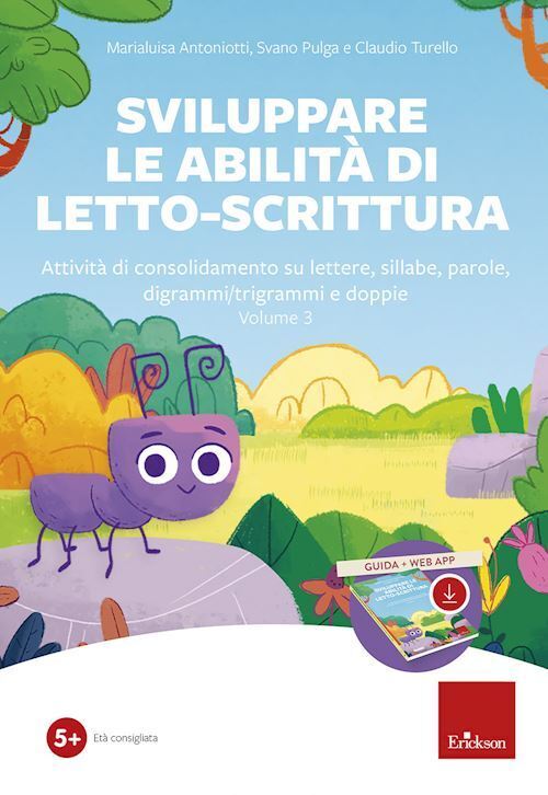 SVILUPPARE LE ABILITA' DI LETTO-SCRITTURA VOL. 3  - ANTONIOTTI MARIALUISA, PULGA