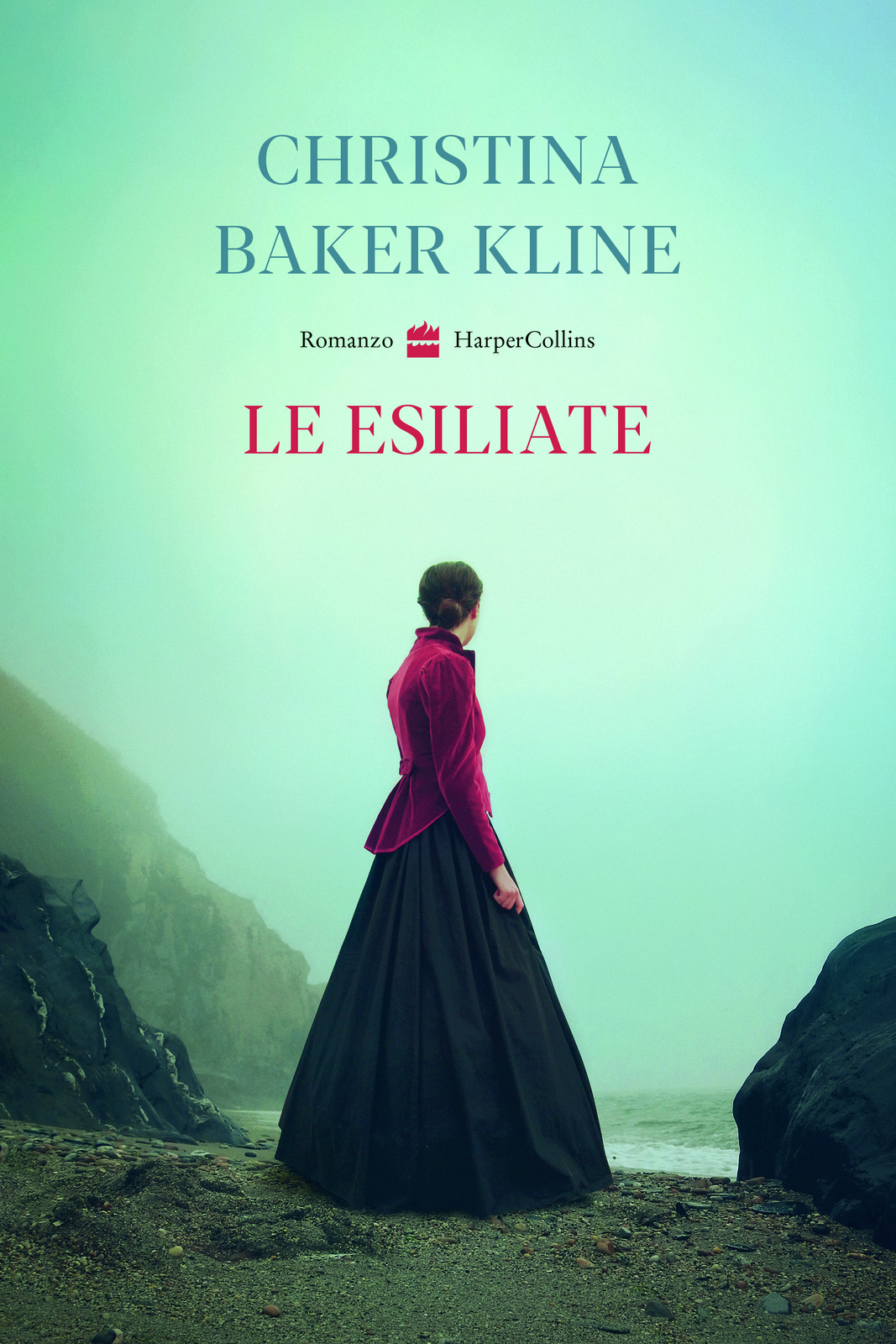 Libri Baker Kline Christina - Le Esiliate