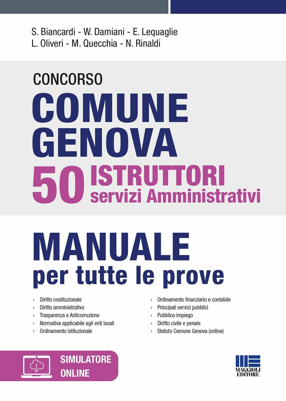Libri Salvio Biancardi / William Damiani / Eugenio Lequaglie - Concorso Comune G