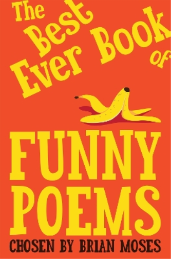 Brian Moses The Best Ever Book of Funny Poems (Tascabile)