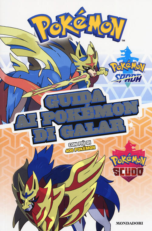Guida Ai Pokemon Di Galar Mondadori 2020