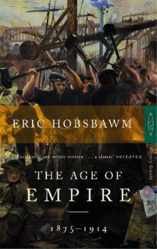 Eric Hobsbawm The Age Of Empire (Tascabile)