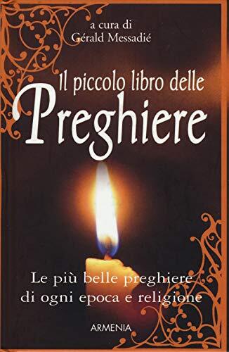 9788834432907 Il piccolo libro delle preghiere. Le più belle pr...a e religione