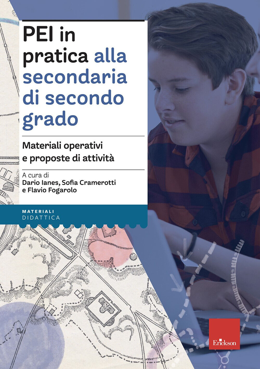 PEI in pratica alla secondaria di secondo grado. Materiali operativi e pro...