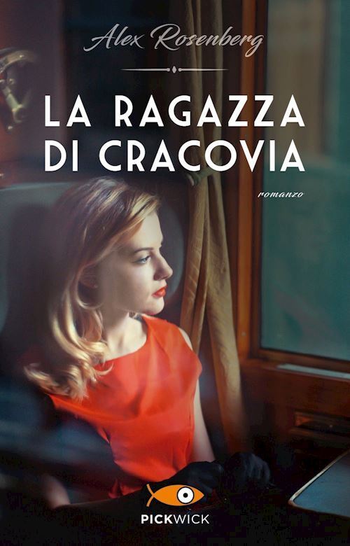 LA RAGAZZA DI CRACOVIA  - ROSENBERG ALEX - SPERLING & KUPFER
