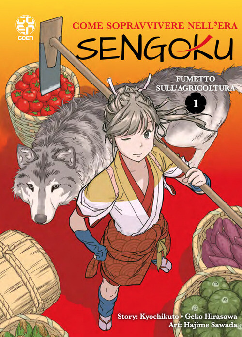COME SOPRAVVIVERE NELL'ERA SENGOKU. VOL. 1 KYOCHIKUTO, HIRASAWA GEKO
