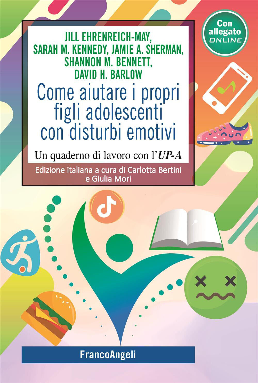 Come aiutare i propri figli adolescenti con disturbi emotivi. Un quaderno ...