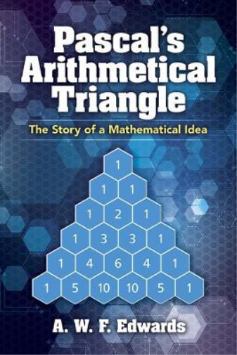 Awf Edwards Pascal'S Arithmetical Triangle (Tascabile)
