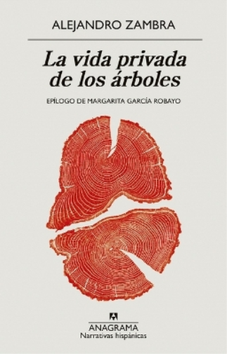 Alejandro Zambra Vida Privada de Los Arboles, La -V2* (Tascabile)