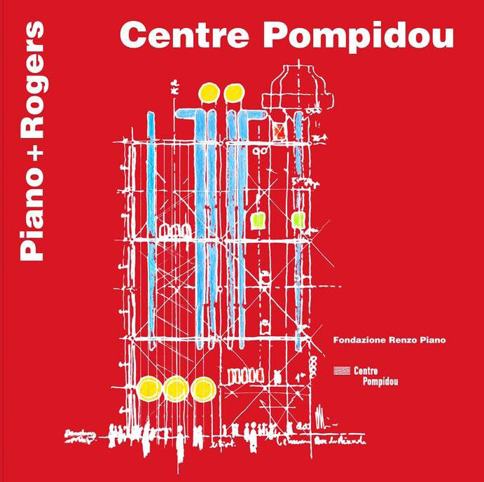 Piano + Rogers. Centre Pompidou. (Ita_Eng) - [Fondazione Renzo Piano]