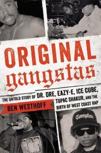Ben Westhoff Original Gangstas (Copertina rigida)