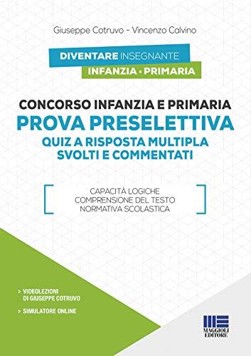 9788891636454 Concorso infanzia e primaria. Prova preselettiva. ...i simulazione