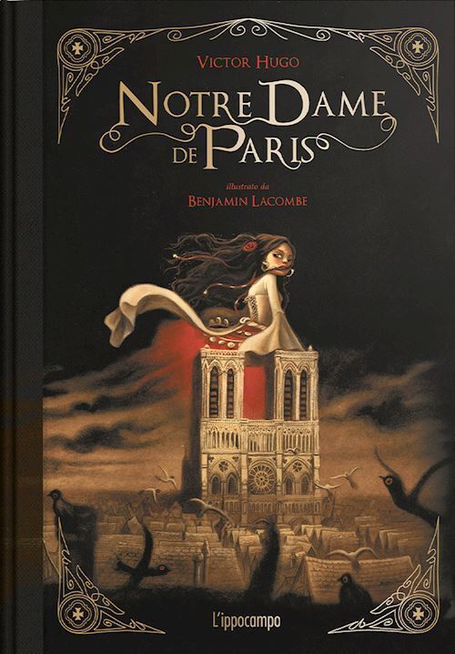 NOTRE DAME DE PARIS  - HUGO VICTOR - L'IPPOCAMPO RAGAZZI
