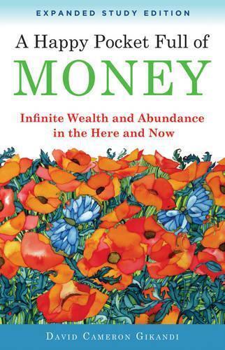 David Cameron Gika Happy Pocket Full of Money - Expanded Study Edit (Tascabile)