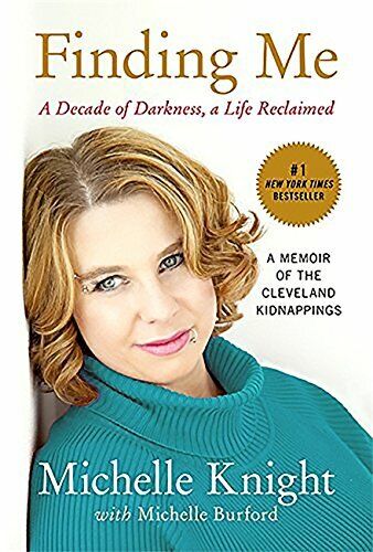 Finding Me: A Decade of Darkness, a Life Reclaimed. M. Burford, M. Knight