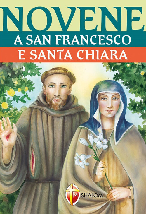 NOVENE A SAN FRANCESCO E SANTA CHIARA CABRAS CHIARA CARLA