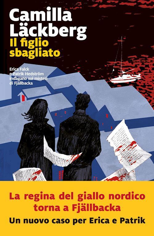 IL FIGLIO SBAGLIATO. I DELITTI DI FJALLBACKA . VOL. 11  - LACKBERG CAMILLA -