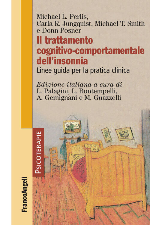 TRATTAMENTO COGNITIVO-COMPORTAMENTALE DELL'INSONNIA. LINEE GUIDA PER L JUNGQUIST