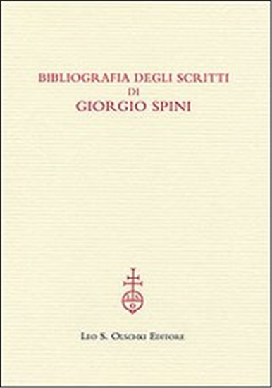 Gagliano,S. - Bibliografia degli scritti di Giorgio Spini.