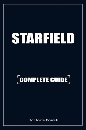 Victoria Powell Starfield Strategy Guide (Tascabile)