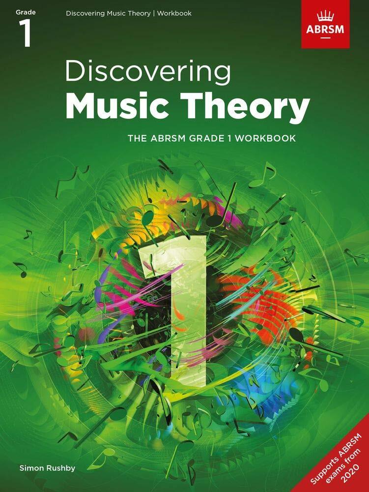9781786013453 Discovering Music Theory, The ABRSM Grade 1 Workbook - ABRSM