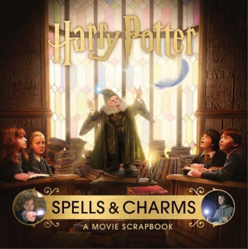 Jody Revenson Harry Potter: Spells and Charms: A Movie Scrapb (Copertina rigida)
