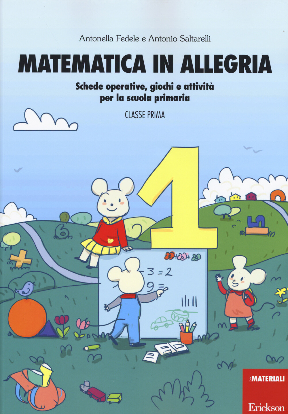 Libri Antonella Fedele / Antonio Saltarelli - Matematica In Allegria. Schede Ope