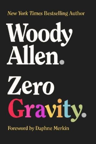 Woody Allen Zero Gravity (Copertina rigida)