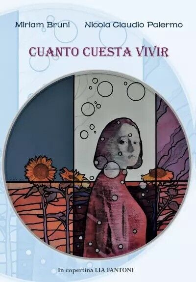 Cuanto Cuesta Vivir di Miriam Bruni E Nicola Claudio Palermo, 2022, Youcanpri