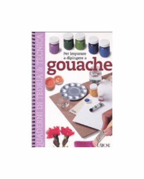 Libri Per Imparare A Dipingere A Gouache