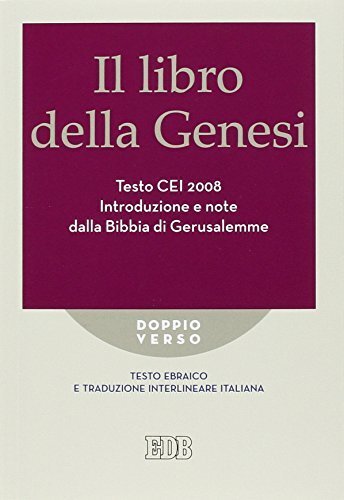 9788810224069 Il libro della Genesi. Testo CEI 2008. Introduzion...e in italiano